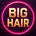 BIGHAIR