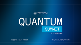 Tectonic to host inaugural Quantum Summit at ETHDenver 2026 focused on post-quantum cryptography readiness for Web3