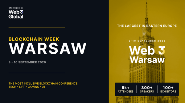 Web3 Warsaw 2026 — Eastern Europe's Largest Blockchain Conference Returns This September