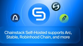 Chainstack Self-Hosted adds support for Arc, Stable, Robinhood Chain, and more