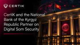 CertiK ve NBKR’den Dijital Som Güvenliği İçin İş Birliği