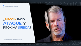 ¿Bitcoin está bajo ataque? Descúbrelo en nuestro resumen de noticias