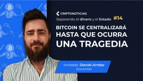SDE ep. 14: Bitcoin se centralizará hasta que ocurra una tragedia