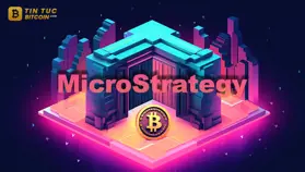 MicroStrategy hiện nắm giữ 6 tỷ USD Bitcoin