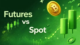 Crypto Futures vs Spot Trading: Mana yang Cocok untuk Trader?