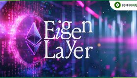 EigenDA ของ EigenLayer ประกาศลดราคาและเปิดตัวบริการฟรี สำหรับการจัดเก็บข้อมูล Ethereum