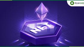 ตลาด NFT บน Ethereum พุ่งทะยาน ครองส่วนแบ่ง 66% ของยอดขายรายสัปดาห์เกือบ 7 พันล้านบาท