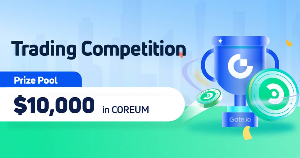 The Layer-1 Smart Blockchain: Coreum (COREUM) Trading Competition Is ...